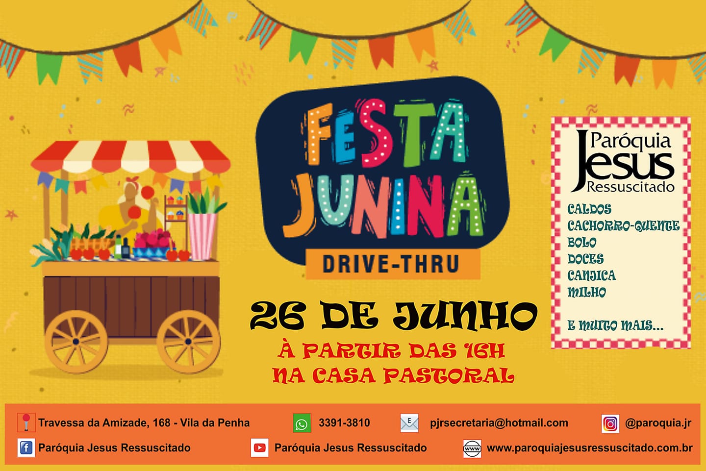 Festa Junina Drive-Thru da Paróquia Jesus Ressuscitado