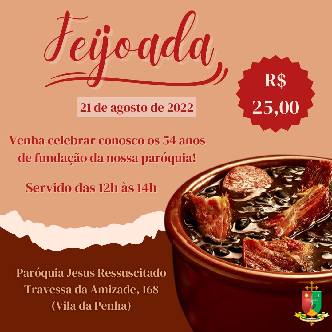 Feijoada em Comemoração dos 54 Anos de Fundação da Paróquia Jesus Ressuscitado