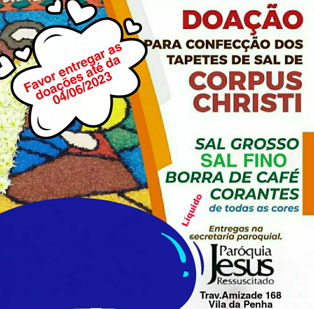 Doação para a confecção do tapete de sal de Corpus Christi